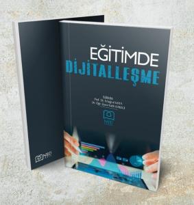 Eğitimde Dijitalleşme Eğitimde Dijitalleşme