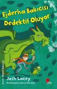 Ejderha Bakıcısı Dedektif Oluyor Ejderha Bakıcısı Dedektif Oluyor