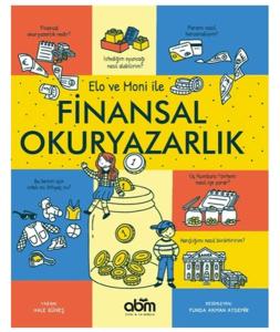 Elo ve Moni ile Finansal Okuryazarlık Elo ve Moni ile Finansal Okuryazarlık