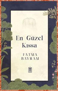 En Güzel Kıssa En Güzel Kıssa