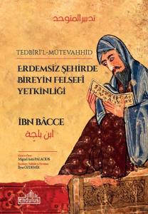 Erdemsiz Şehirde Bireyin Felsefi Yetkinliği Erdemsiz Şehirde Bireyin Felsefi Yetkinliği