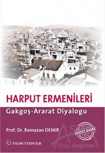  Ermeni İsyanı ve Harput Ermenileri 
