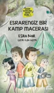 Esrarengiz Bir Kamp Macerası -Sakın Kanalıma Abone Olma - 4 Esrarengiz Bir Kamp Macerası -Sakın Kanalıma Abone Olma - 4