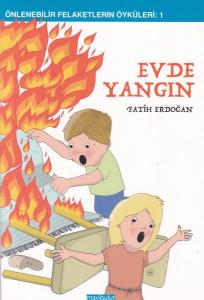 Evde Yangın Evde Yangın