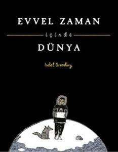 Evvel Zaman İçinde Dünya Evvel Zaman İçinde Dünya
