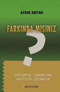 Farkında Mısınız? Farkında Mısınız?
