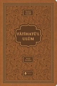 Fatihatü'l-ulûm - İlimlere Giriş