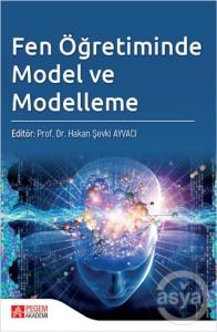  Fen Öğretiminde Model ve Modelleme 