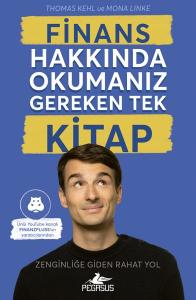 Finans Hakkında Okumanız Gereken Tek Kitap Finans Hakkında Okumanız Gereken Tek Kitap