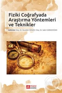 Fiziki Coğrafyada Araştırma Yöntemleri ve Teknikler 
