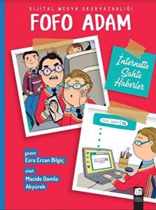 Fofo Adam - İnternette Sahte Haberler Fofo Adam - İnternette Sahte Haberler