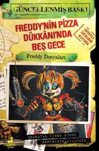Freddy'nin Pizza Dükkânı'nda Beş Gece: Freddy Dosyaları