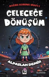 Geleceğe Dönüşüm Geleceğe Dönüşüm