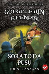 Gölgelerin Efendisi 18 Sorato'da Pusu