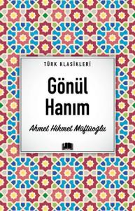 Gönül Hanım Gönül Hanım