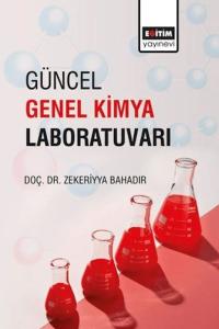 Güncel Genel Kimya Laboratuvarı Güncel Genel Kimya Laboratuvarı