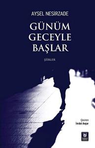 Günüm Geceyle Başlar Günüm Geceyle Başlar