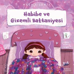 Habibe ve Gizemli Battaniyesi Habibe ve Gizemli Battaniyesi