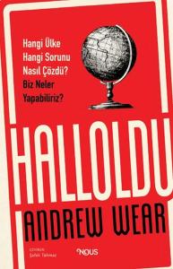 Halloldu: Hangi Ülke Hangi Sorunu Nasıl Çözdü? Biz Neler Yapabiliriz?