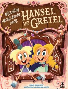 Hansel ve Gretel - Bildiğin Masallardan Değil