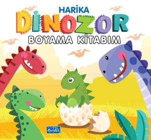 Harika Dinozor Boyama Kitabım Harika Dinozor Boyama Kitabım