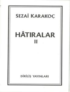 Hatıralar II Hatıralar II