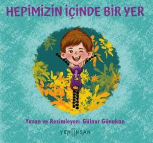 Hepimizin İçinde Bir Yer Hepimizin İçinde Bir Yer