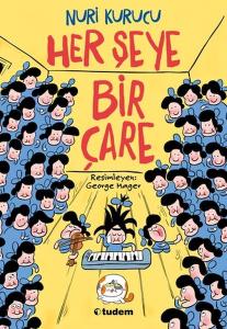 Her Şeye Bir Çare Her Şeye Bir Çare