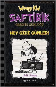 Hey Gidi Günler - Saftirik Greg'in Günlüğü 10 - Ciltli