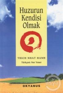  Huzurun Kendisi Olmak 