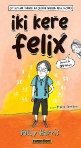 İki Kere Felix İki Kere Felix