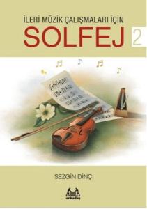 İleri Müzik Çalışmaları için Solfej 2 İleri Müzik Çalışmaları için Solfej 2