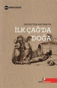 İlk Çağ'da Doğa İlk Çağ'da Doğa