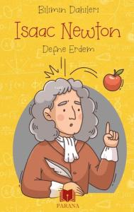 Isaac Newton - Bilimin Dahileri Isaac Newton - Bilimin Dahileri
