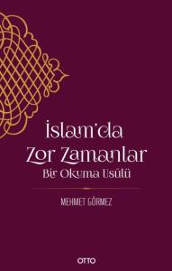 İslam'da Zor Zamanlar