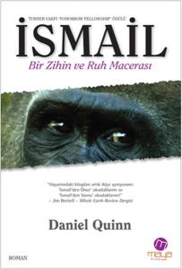 İsmail  Bir Zihin ve Ruh Macerası İsmail  Bir Zihin ve Ruh Macerası