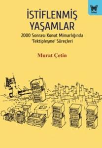 İstiflenmiş Yaşamlar