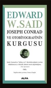 Joseph Conrad ve Otobiyografinin Kurgusu Joseph Conrad ve Otobiyografinin Kurgusu