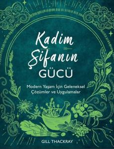 Kadim Şifanın Gücü Kadim Şifanın Gücü