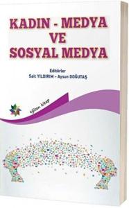 Kadın - Medya ve Sosyal Medya Kadın - Medya ve Sosyal Medya