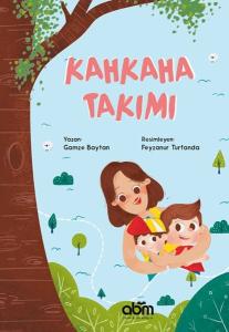 Kahkaha Takımı Kahkaha Takımı