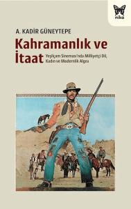 Kahramanlık ve İtaat Kahramanlık ve İtaat