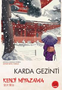 Karda Gezinti - Japon Klasikleri Karda Gezinti - Japon Klasikleri