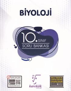 KAREKÖK 10.SINIF BİYOLOJİ SORU BANKASI