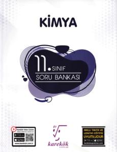 KAREKÖK 11.SINIF KİMYA SORU BANKASI