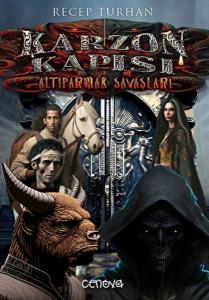 Karzon Kapısı - Altıparmak Savaşları Karzon Kapısı - Altıparmak Savaşları