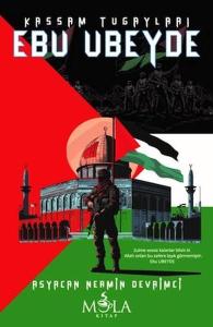 Kassam Tugayları Ebu Ubeyde Kassam Tugayları Ebu Ubeyde