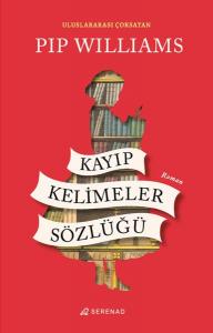 Kayıp Kelimeler Sözlüğü Kayıp Kelimeler Sözlüğü
