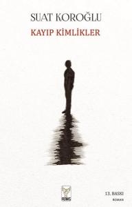 Kayıp Kimlikler Kayıp Kimlikler