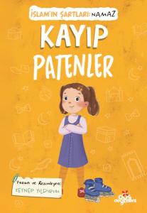 Kayıp Patenler, İslam'ın Şartları (Namaz)